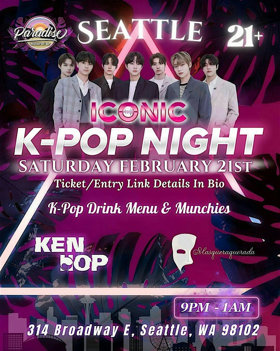 Seattle, Your Iconic K-Pop Party Night is back! — Feb 21! at Paradise ...