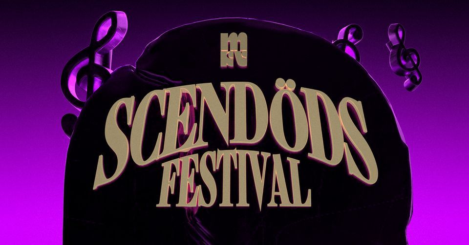 SCEND\u00d6DSFESTIVAL - \u00d6PPET KVARTER