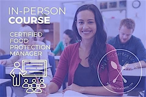 Food Protection Manager Certification \u2014 City of Chicago and State of IL