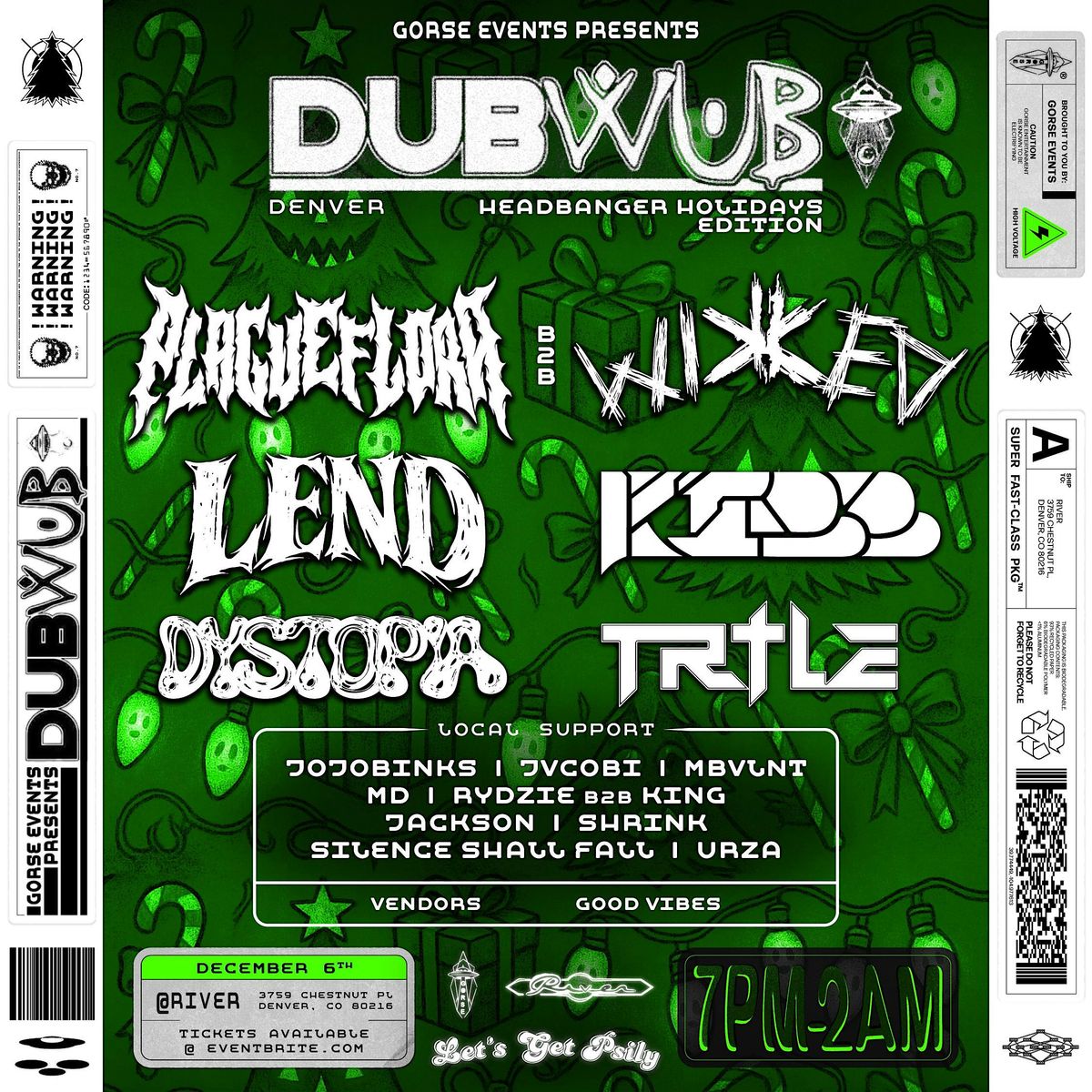 DUB WUB DENVER HEADBANGER HOLIDAYS