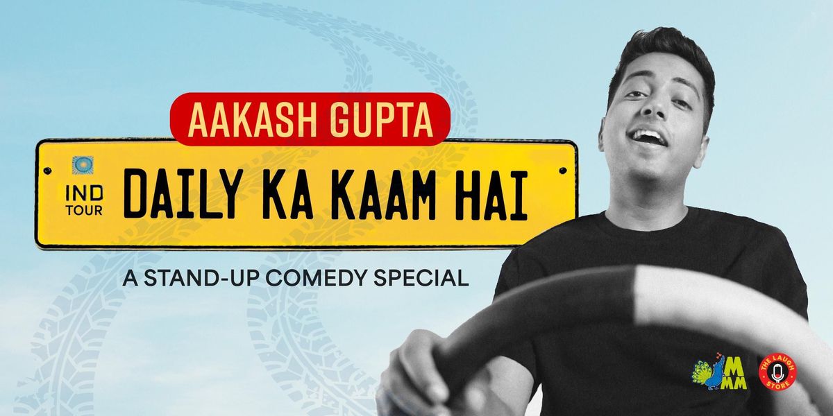 Daily Ka Kaam Hai By Aakash Gupta - Kota