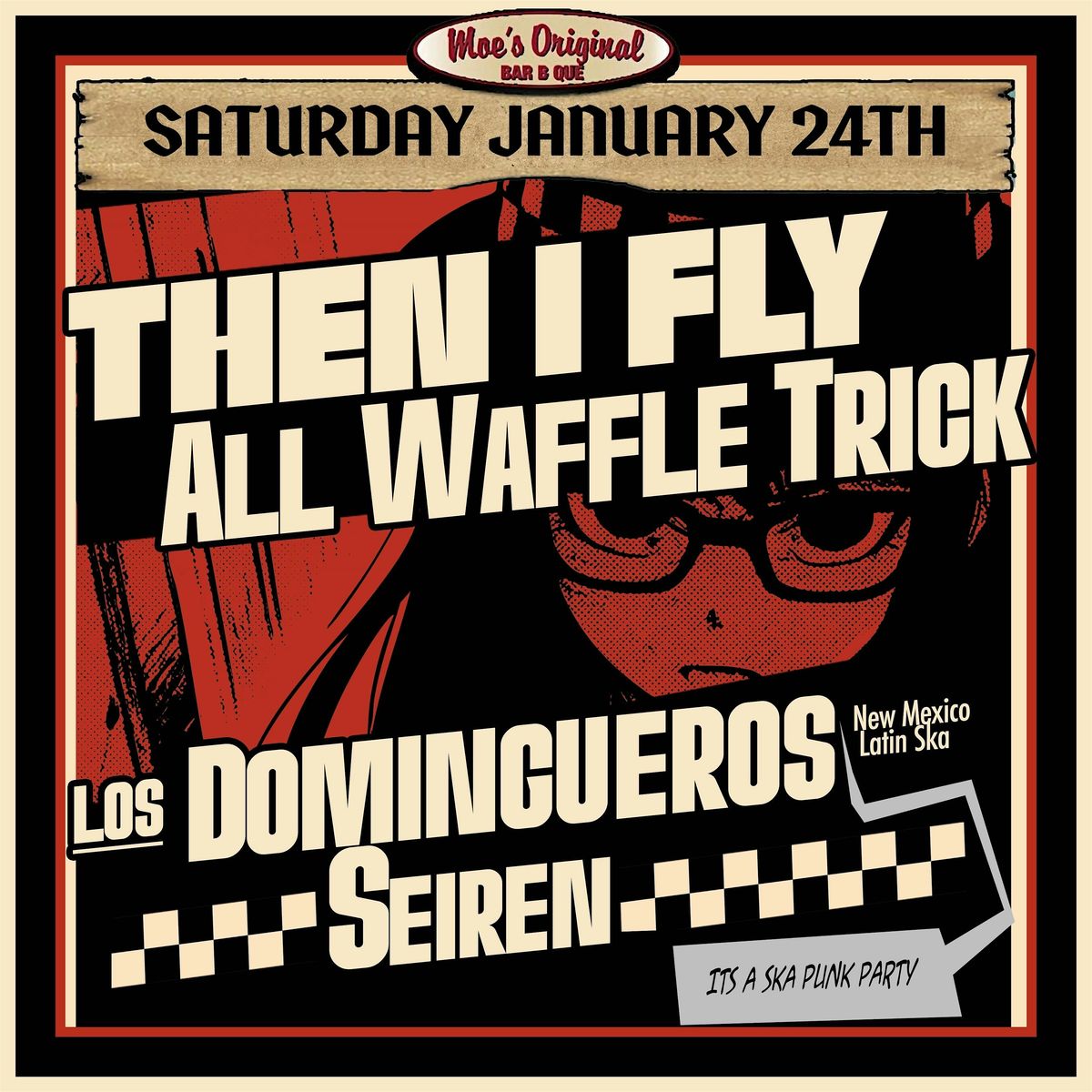 Then I Fly + All Waffle Trick w\/ Los Domingueros + Seiren
