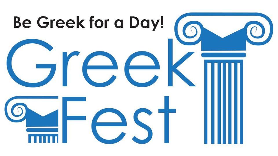 GreekFest 2023 Hellenic Cultural Center, Westland, MI February 18