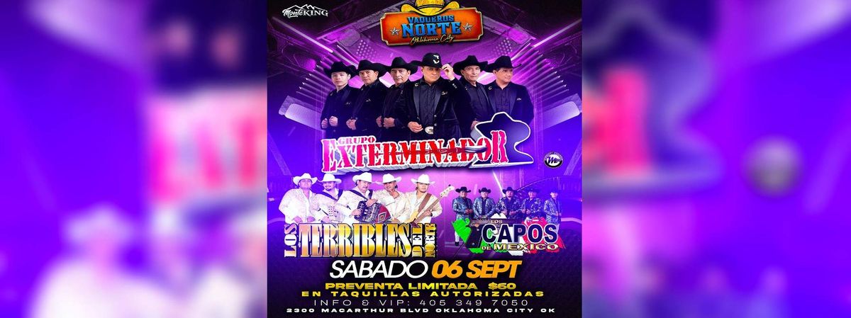 EXTERMINADOR, TERRIBLES Y LOS CAPOS DE MEXICO