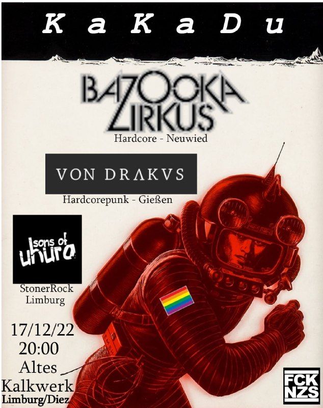 Bazooka Zirkus | Von Drakus | Sons of Uhura im Kakadu at Kakadu im ...