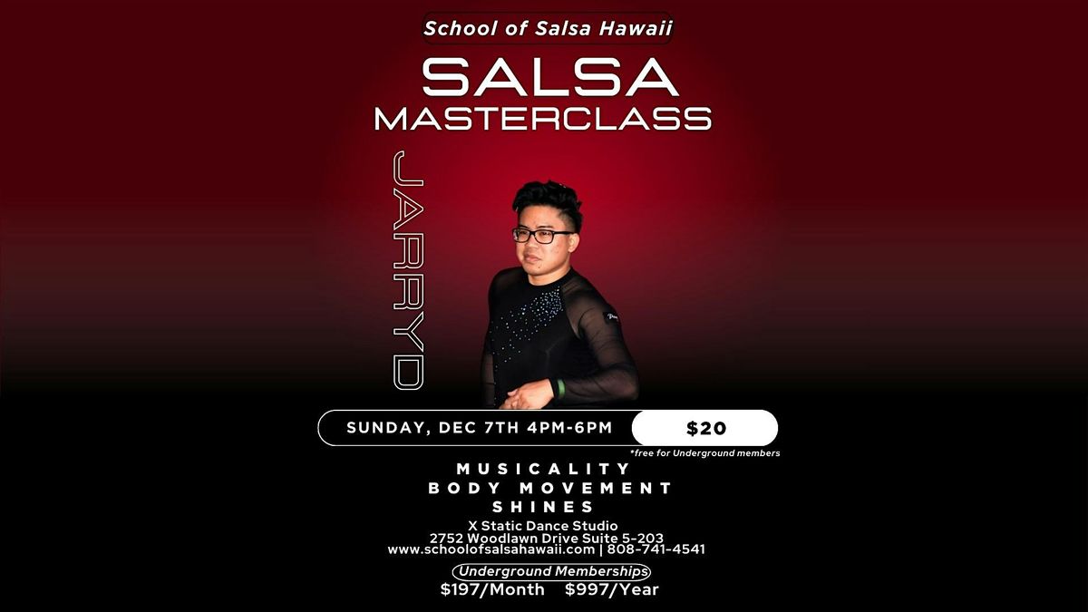 Salsa Masterclass! Musicality, Body Movement and Shines!