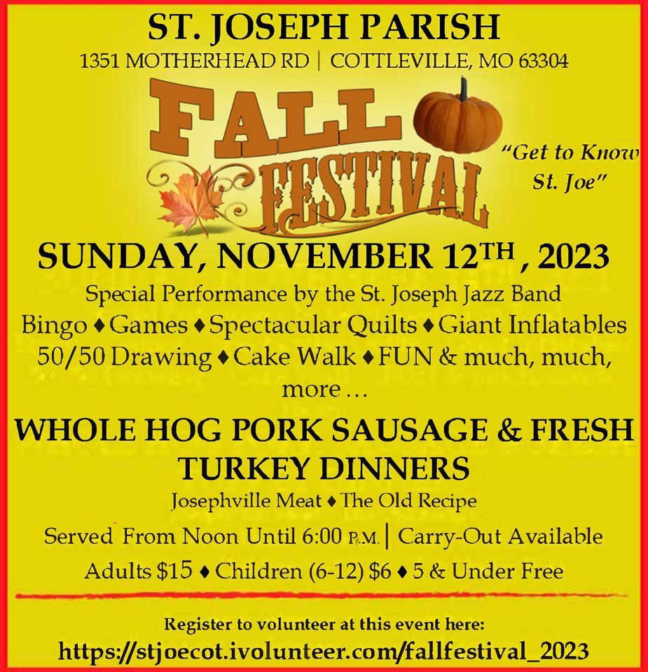 St. Joseph Fall Festival! | St. Joseph Parish Cottleville | November 12 ...