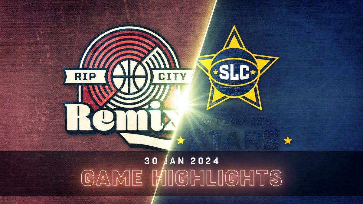 Rip City Remix at Salt Lake City Stars at Maverik Center