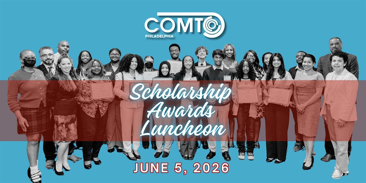 2026 COMTO Philadelphia Scholarship Awards Luncheon