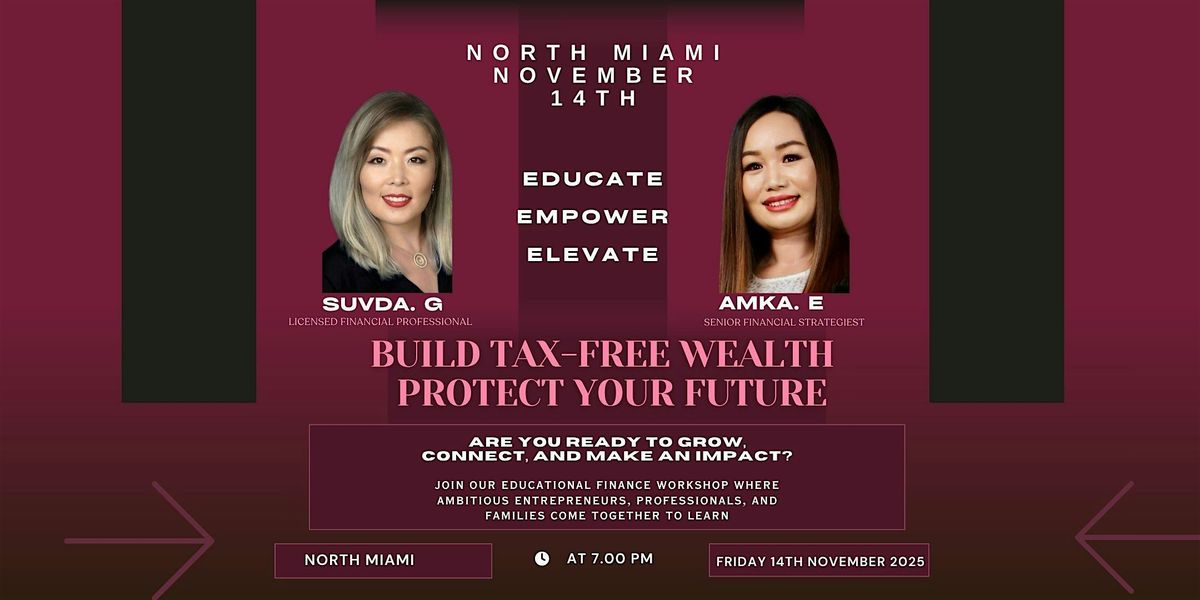 Build Tax-free Wealth and Protect your Future