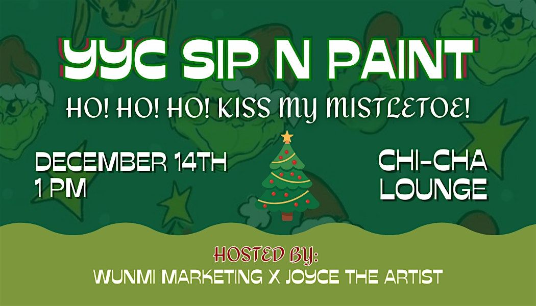 Wunmi Marketing Presents: YYC Sip N Paint