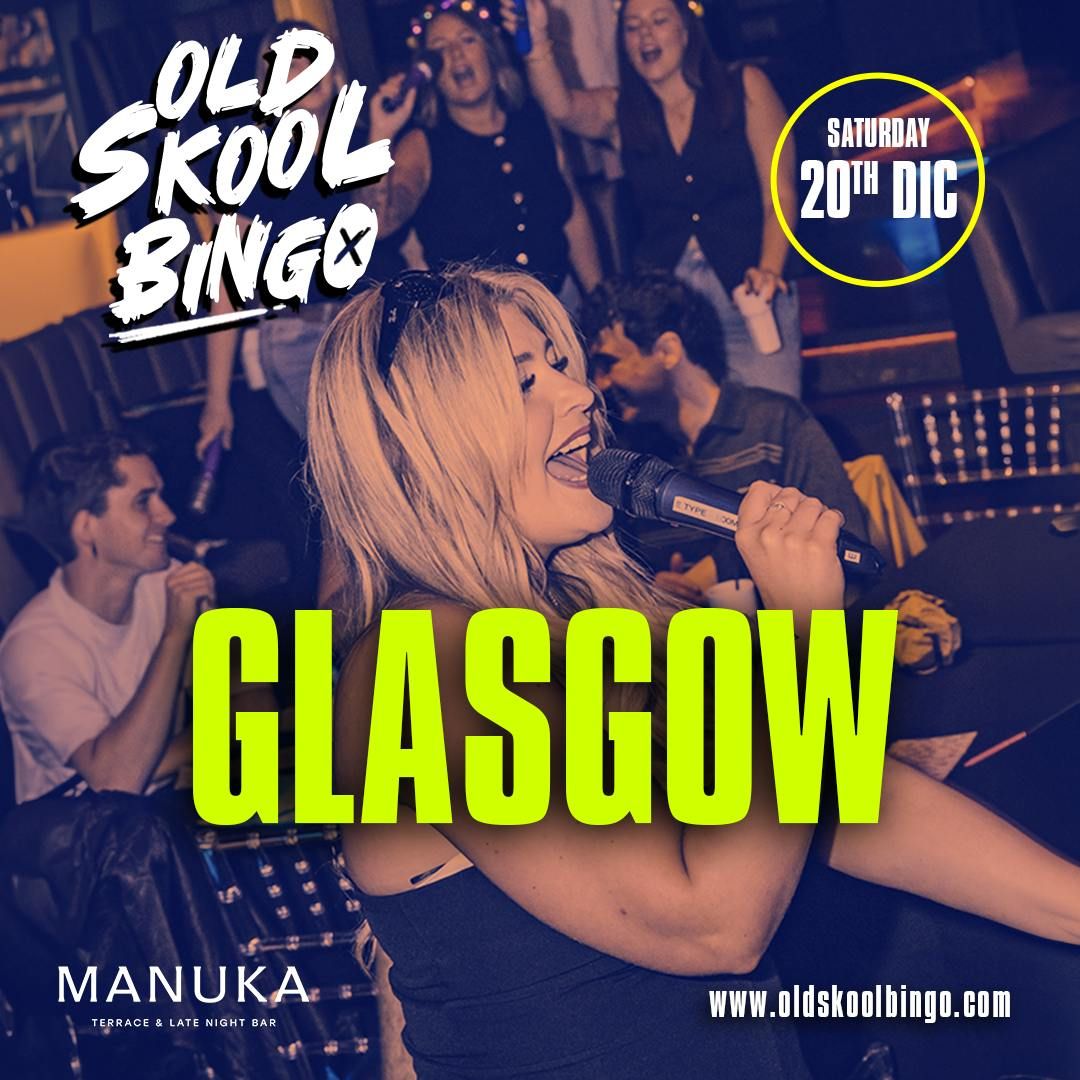 Old Skool Bingo Sat 20th Dec Glasgow