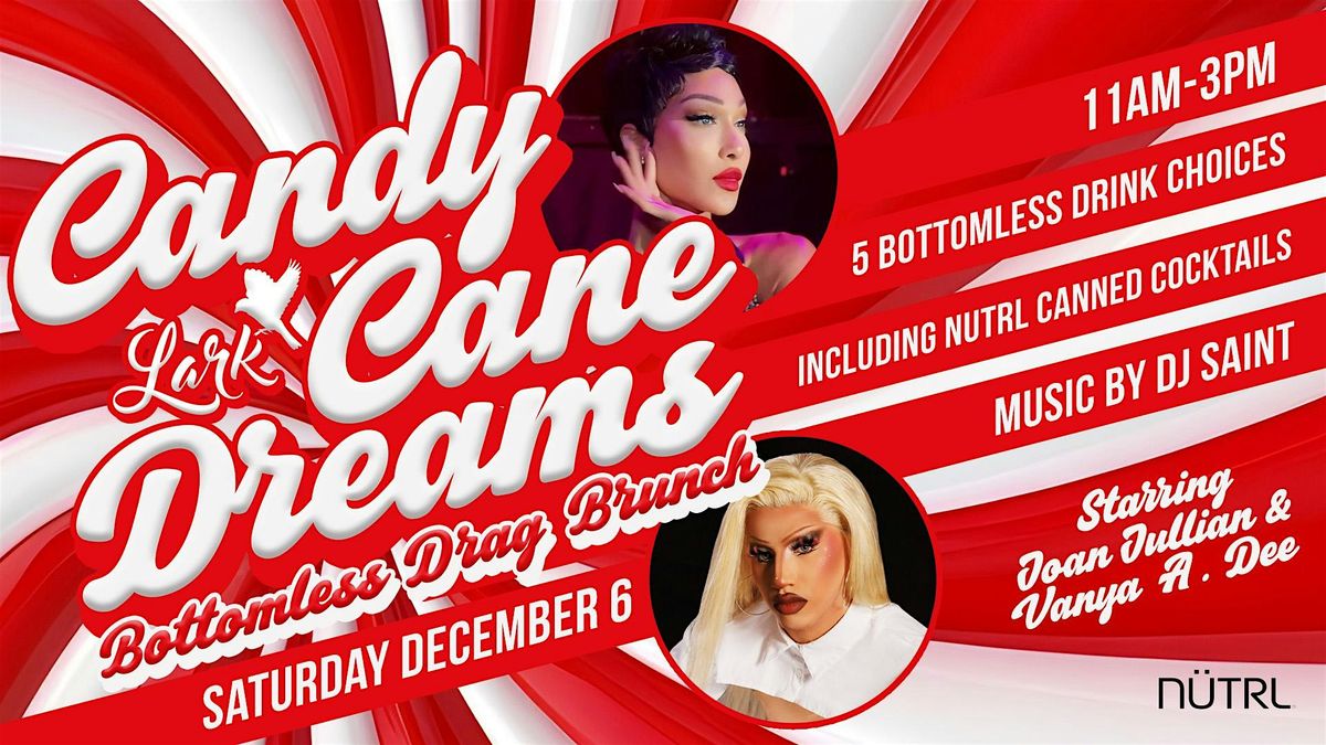 Candy Cane Dreams Bottomless Drag Brunch