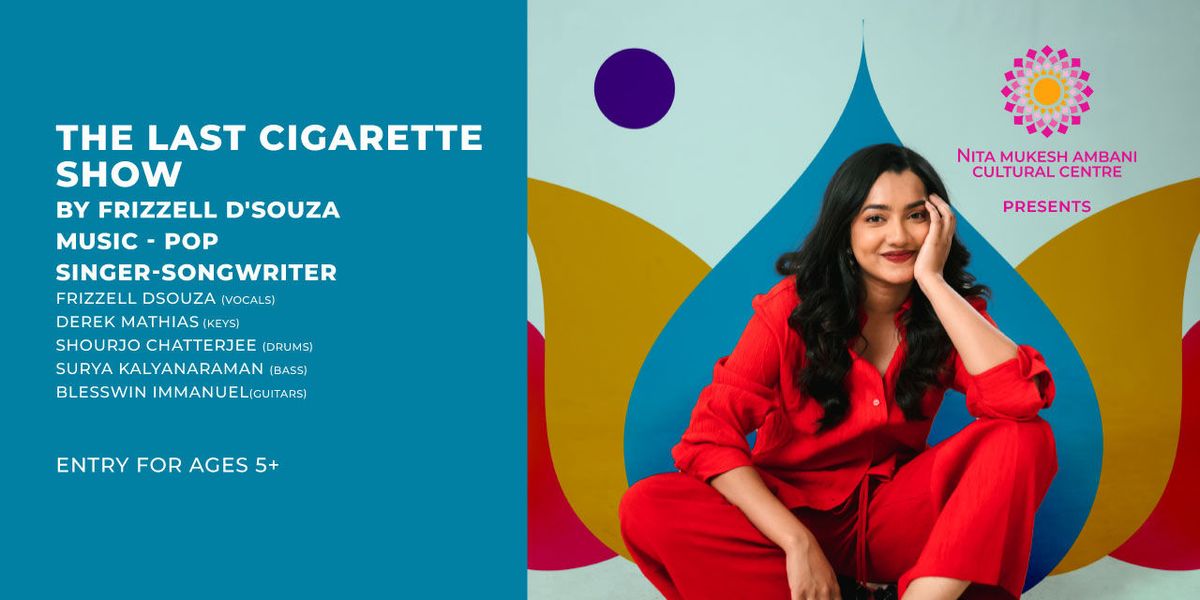 The Last Cigarette Show by Frizzell D Souza