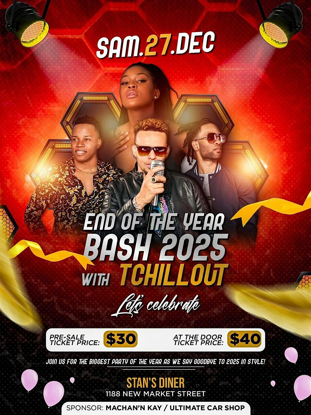 END OF THE YEAR BASH 2025 with TchillOut Band