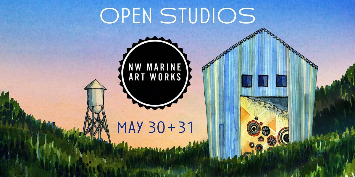 Open Studios @ NW Marine Art Works