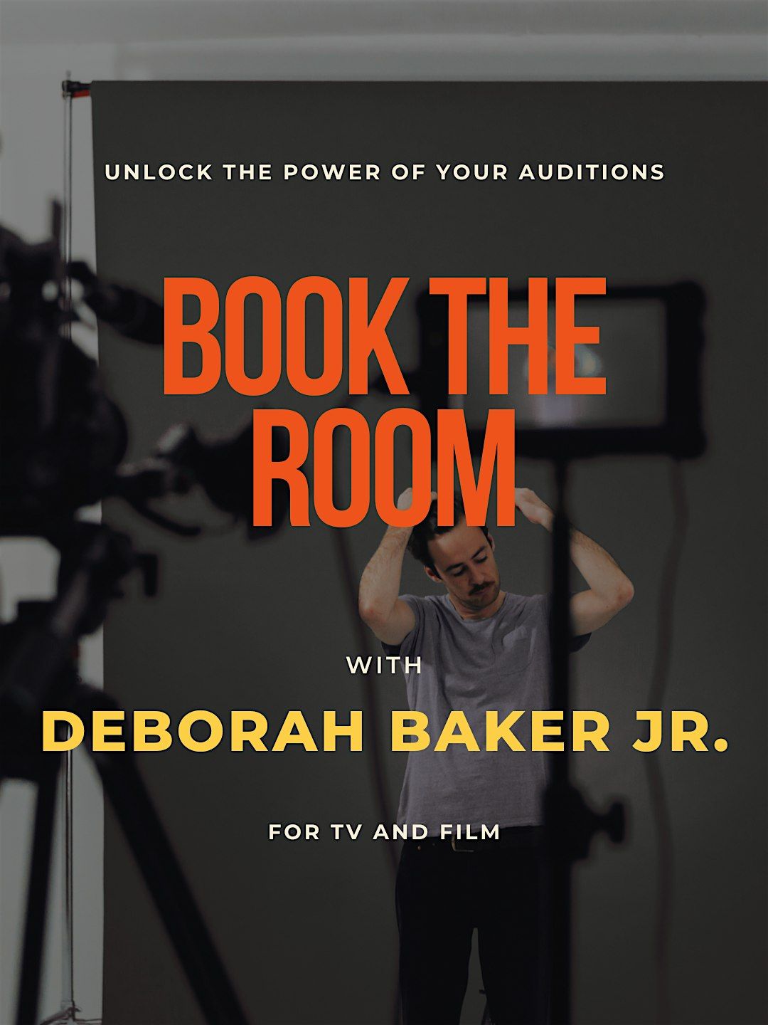 Book The Room: How To Nail TV & Film Auditions-Two Weeks, Four Sessions