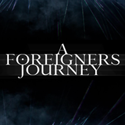 A Foreigners Journey