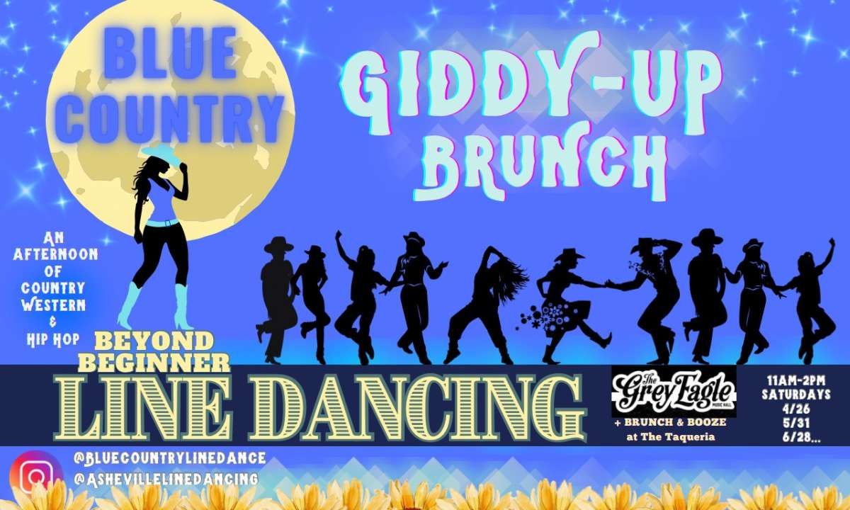 Blue Country Line Dance's Giddy-Up Brunch at The Grey Eagle