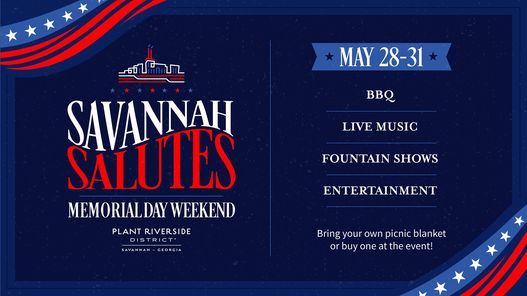 Memorial Day Weekend At Plant Riverside District Tickets Zoeken Savannah Ga May 28 21