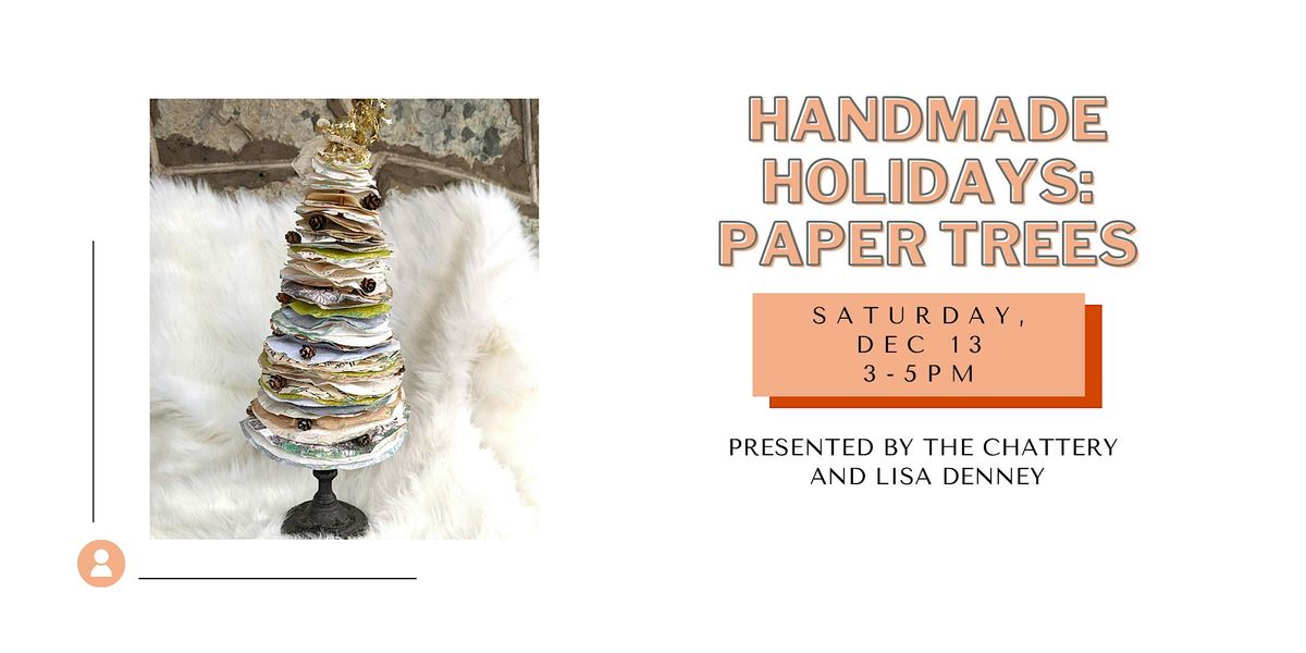 Handmade Holidays: Paper Trees