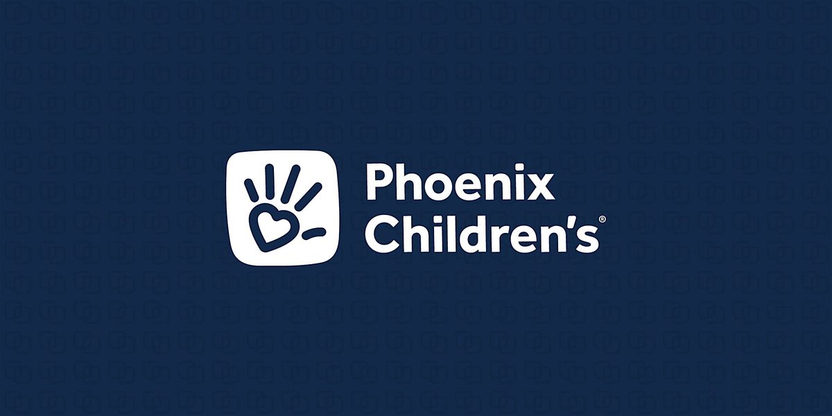 5th Annual Phoenix Children\u2019s Healthcare Professional\u2019s Fall Symposium 2026