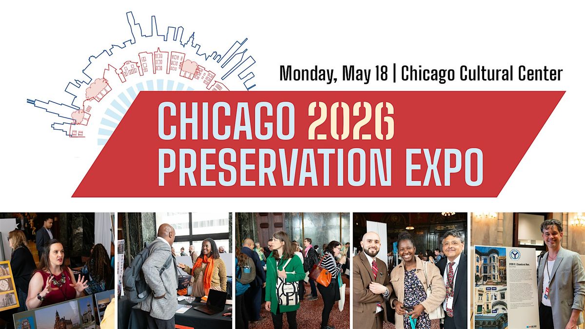 2026 Chicago Preservation Expo