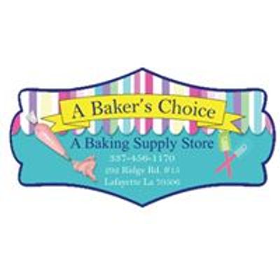 A Baker's Choice baking supply store