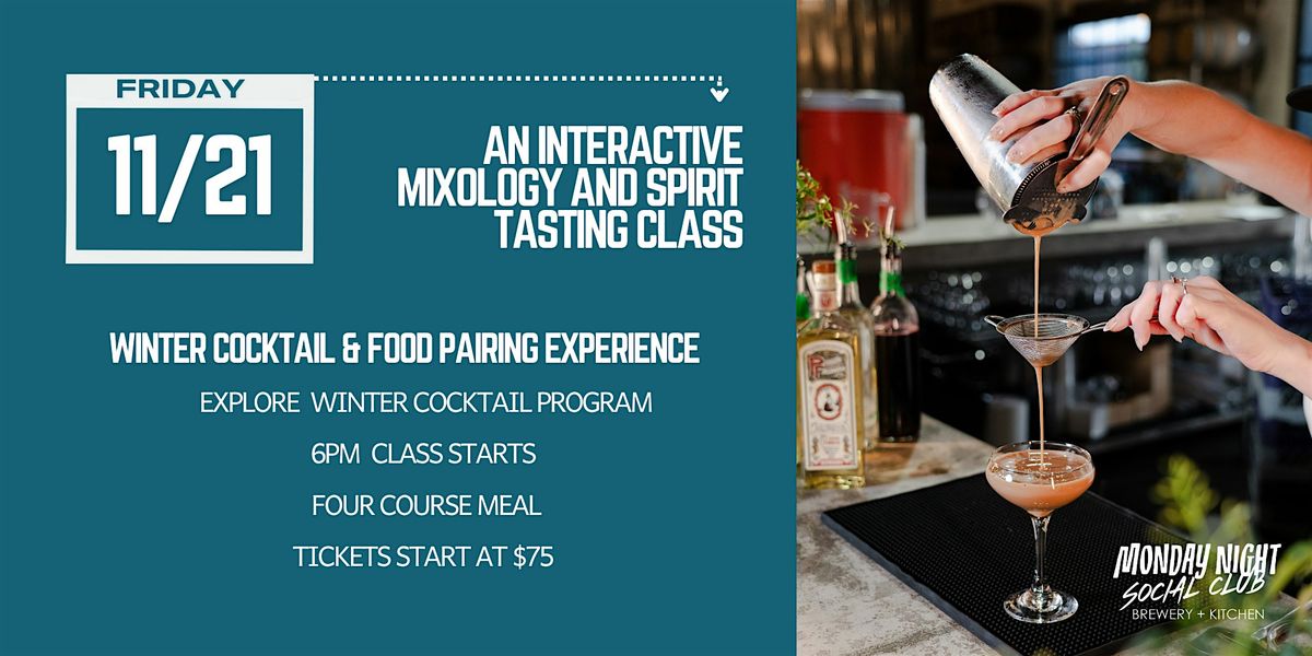 Interactive Winter Cocktail and Food Pairing Preview at the Social Club