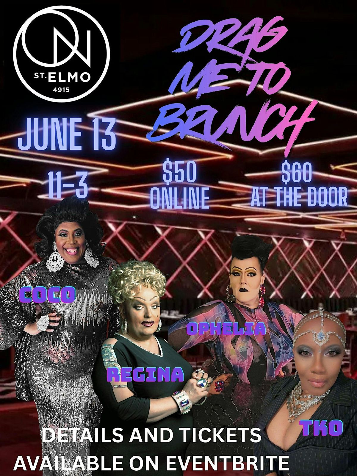 Drag Me to Brunch at ON St. Elmo