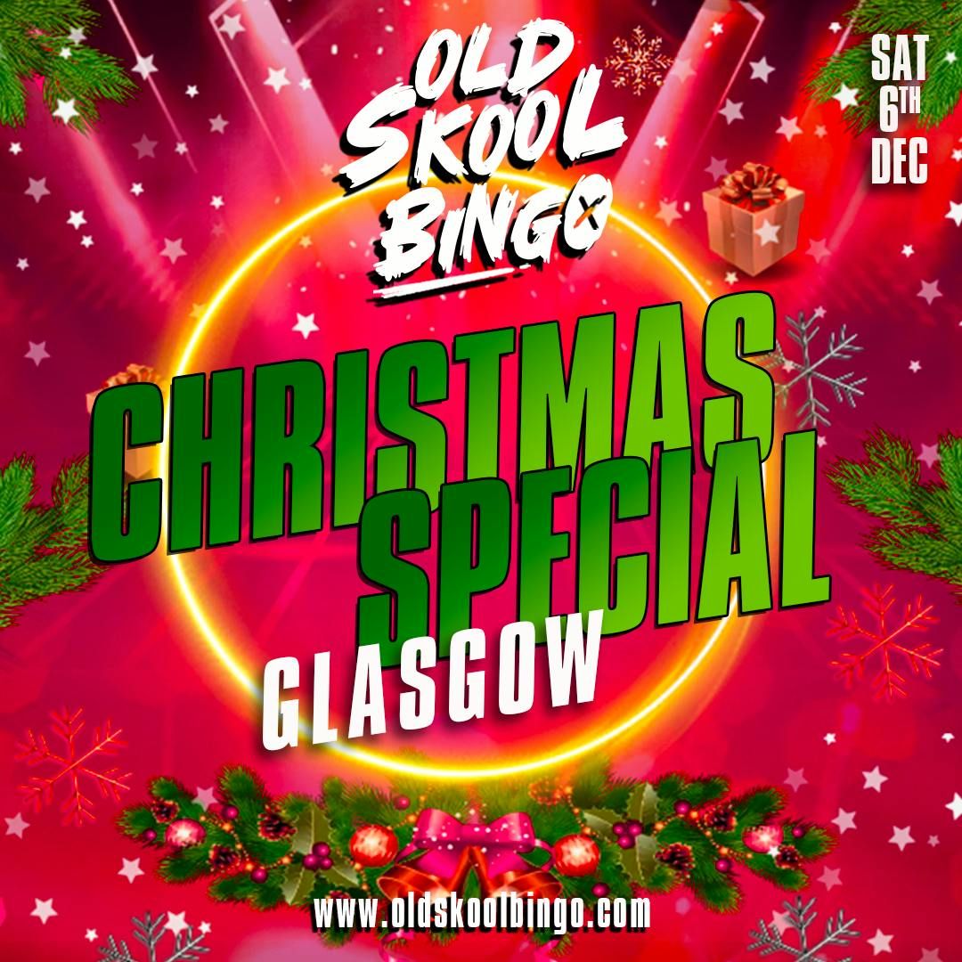 Old Skool Bingo Sat 6th December Glasgow