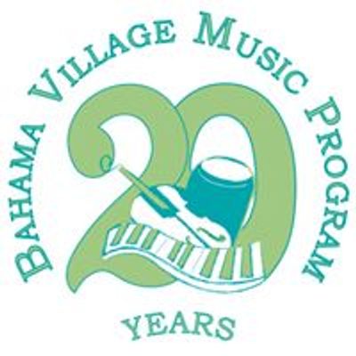 Bahama Village Music Program