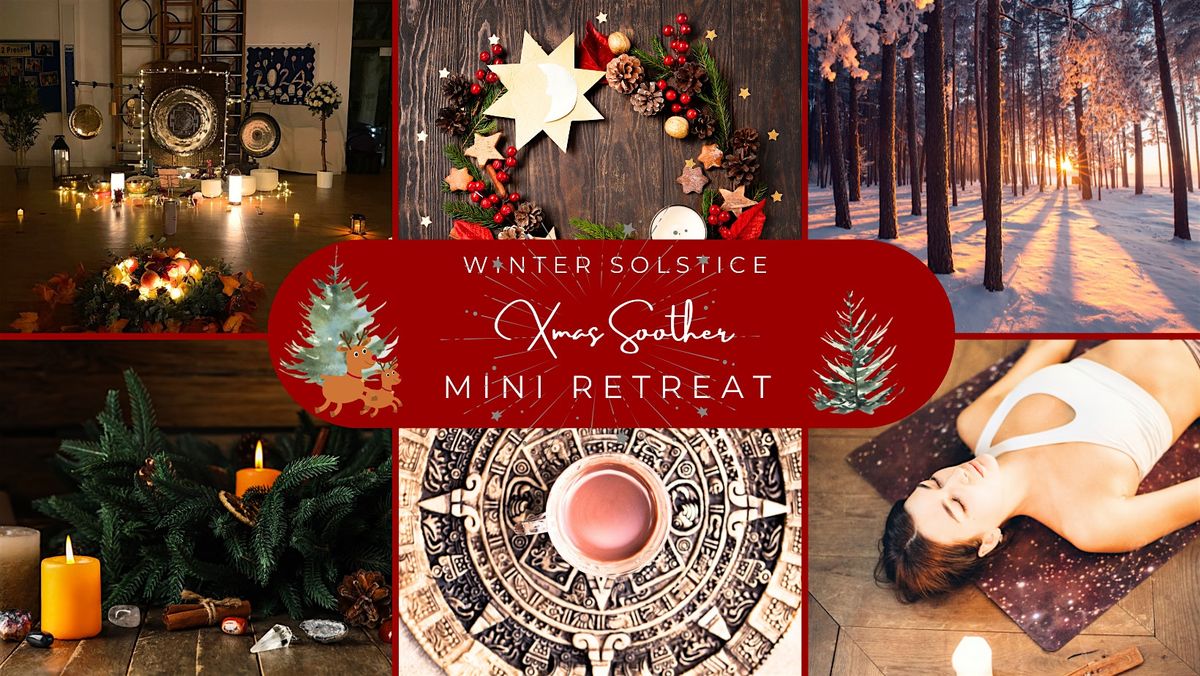Winter Solstice & Xmas Soother Sound Bath & Cacao
