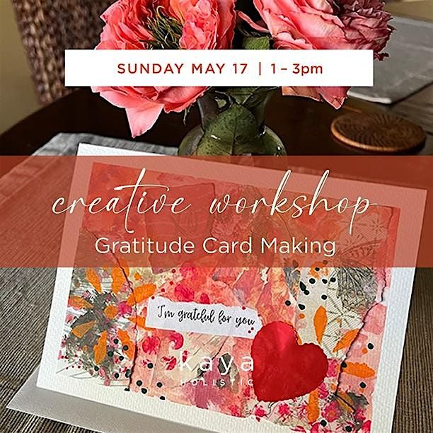 Mixed Media Gratitude Card Making with Kristen Fagan