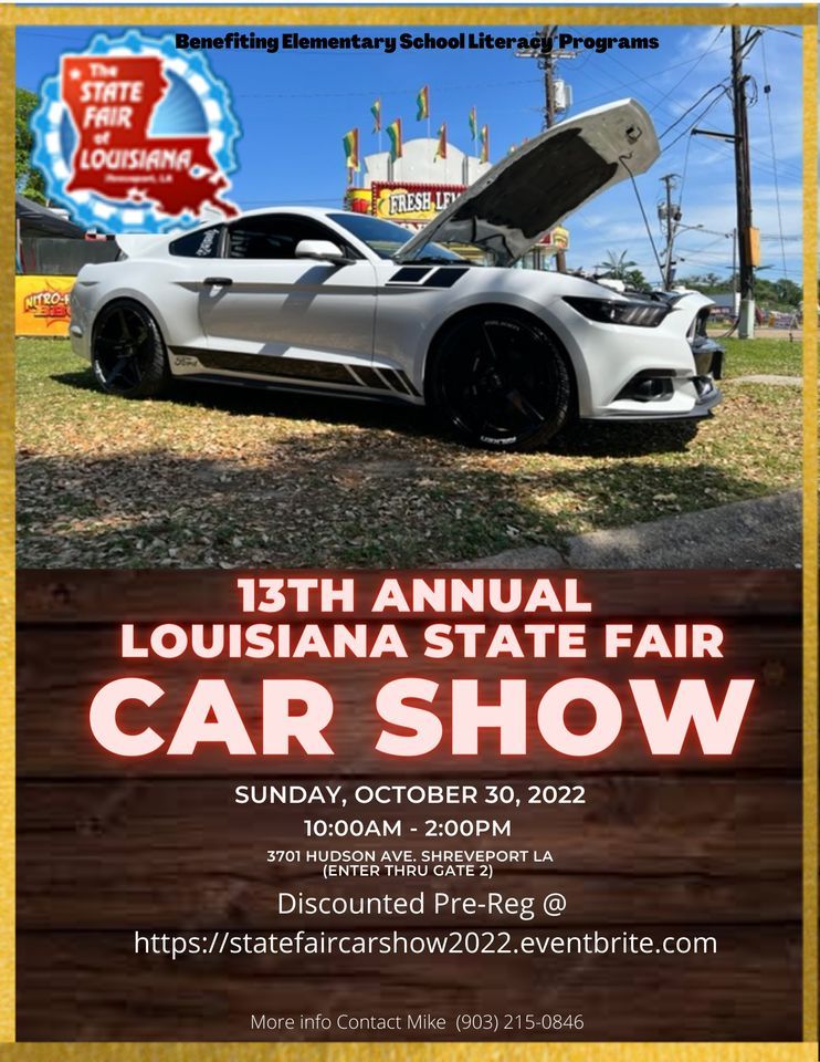13th Annual Louisiana State Fair Car Show / Oct. 30th State Fair of