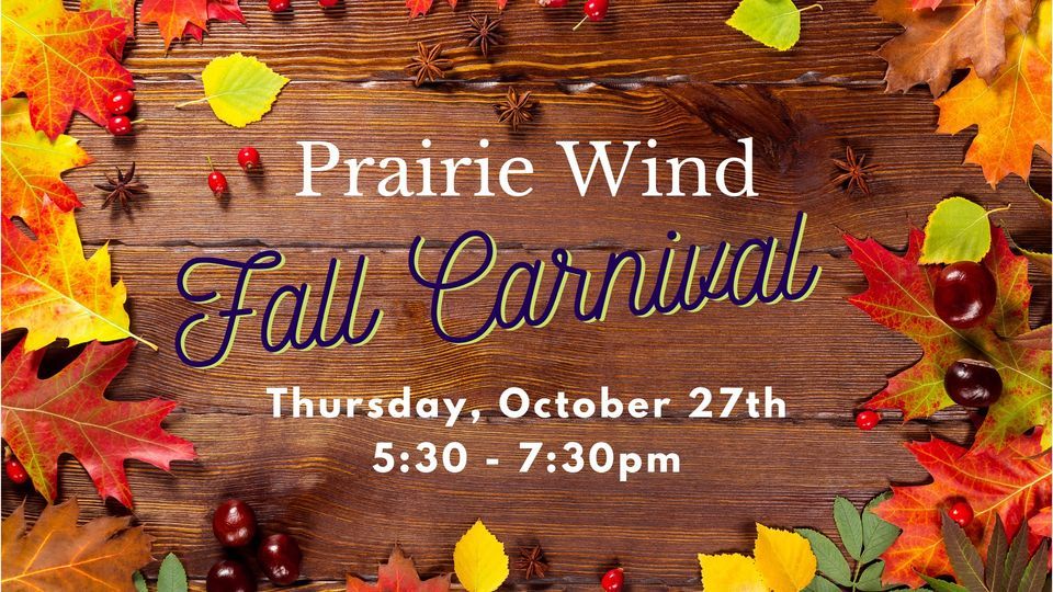 Prairie Wind Fall Carnival Prairie Wind Elementary School, Gillette