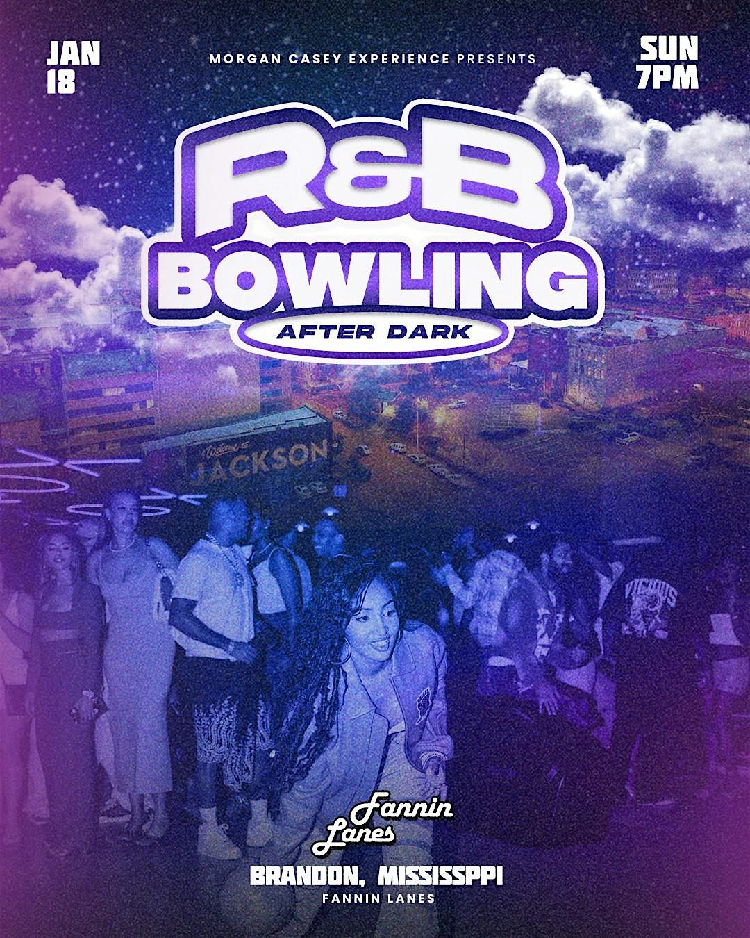 R&B Bowling After Dark