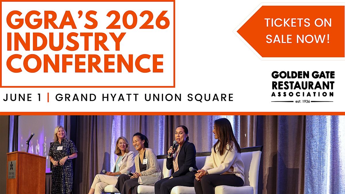 Golden Gate Restaurant Association Industry Conference June 1, 2026