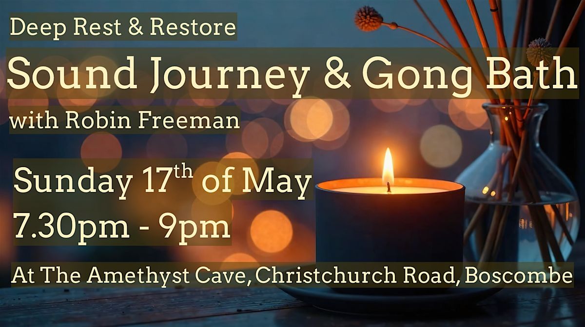 Deep  Rest &  Restore Candlelight Sound Journey & Gong Bath - Boscombe