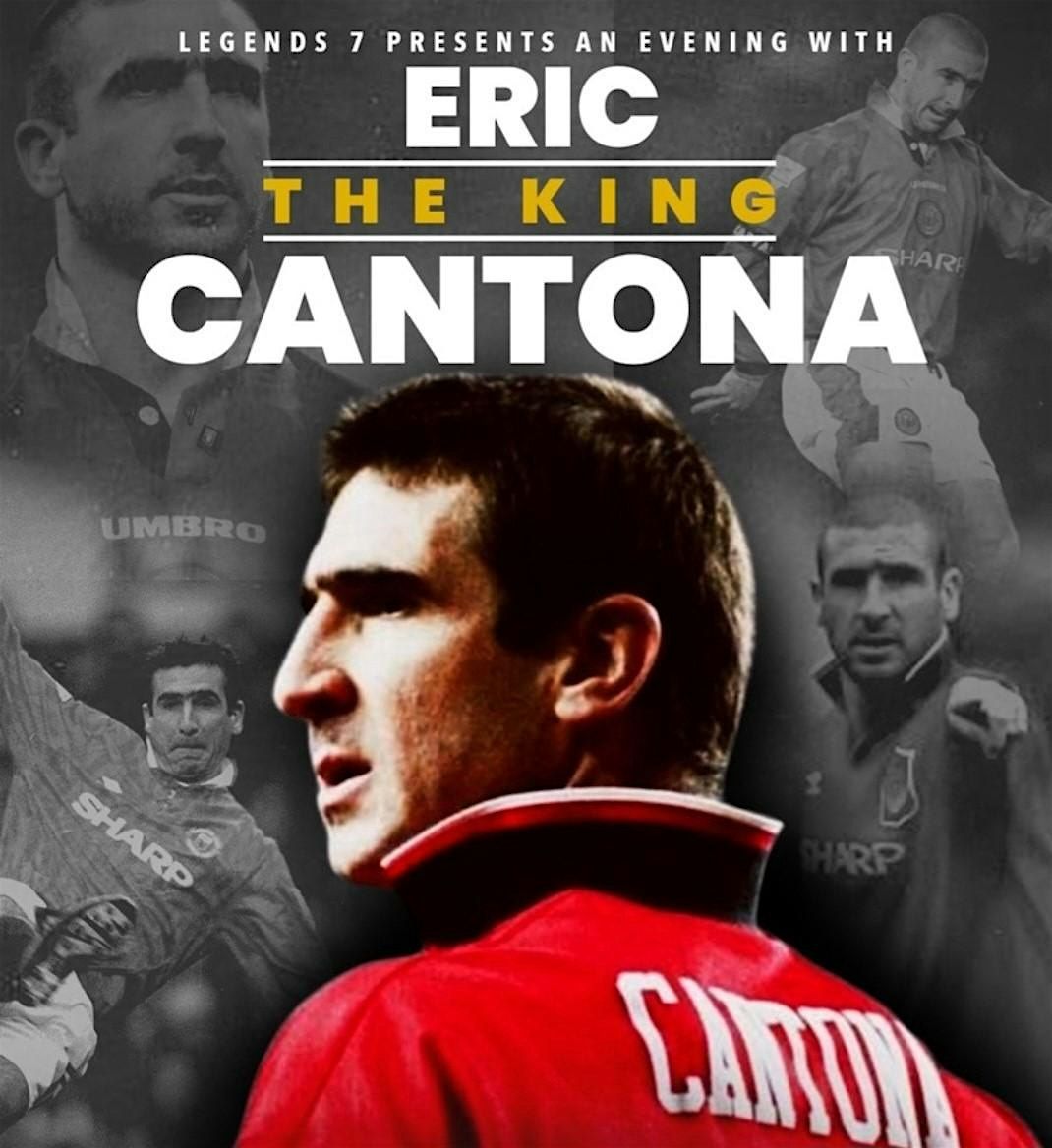 An Evening with Eric The King Cantona