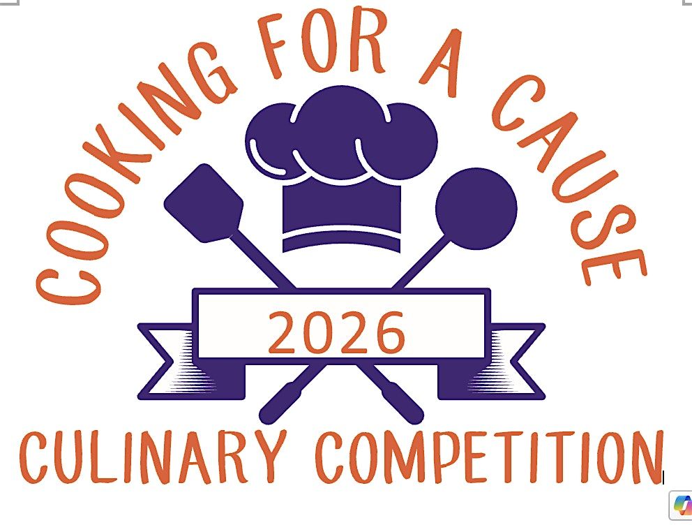 Cooking For A Cause Culinary Competition