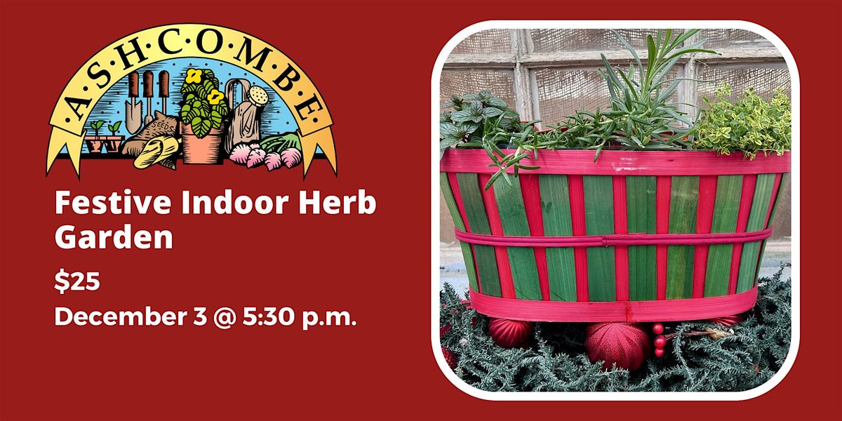 Festive Indoor Herb Garden