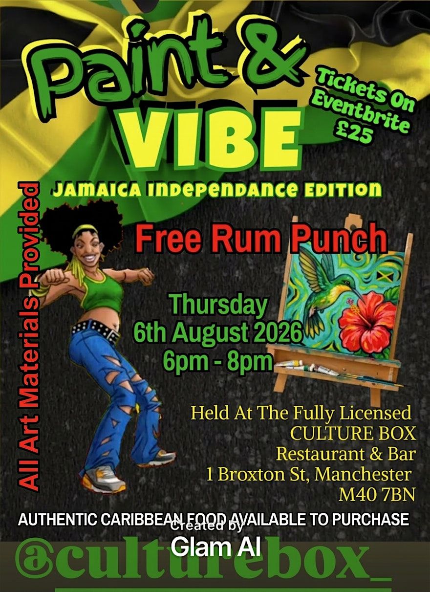 Paint & Vibe Culture (Jamaican Independence Edition)