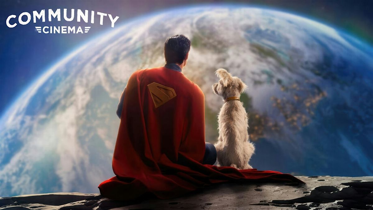 Superman (2025) - Community Cinema