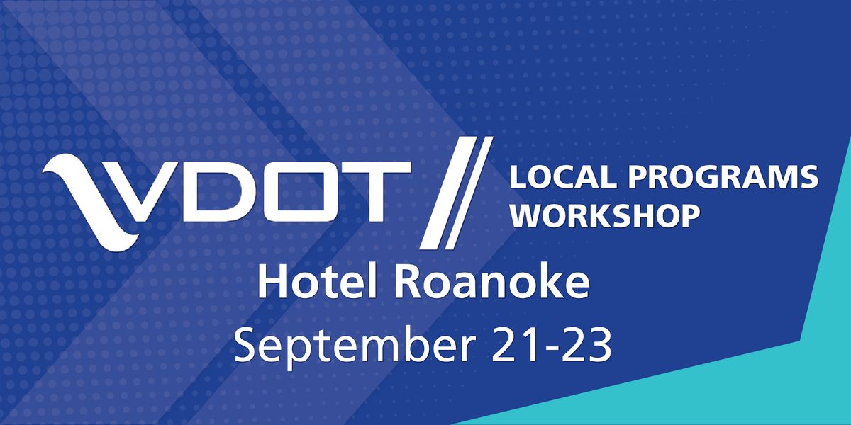 VDOT Local Programs Workshop 2026