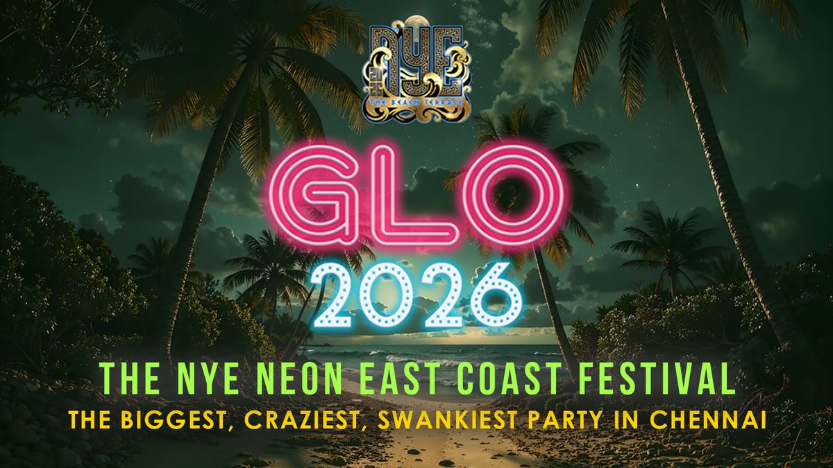 Glo- New Year's Eve Party at the Beach Terrace