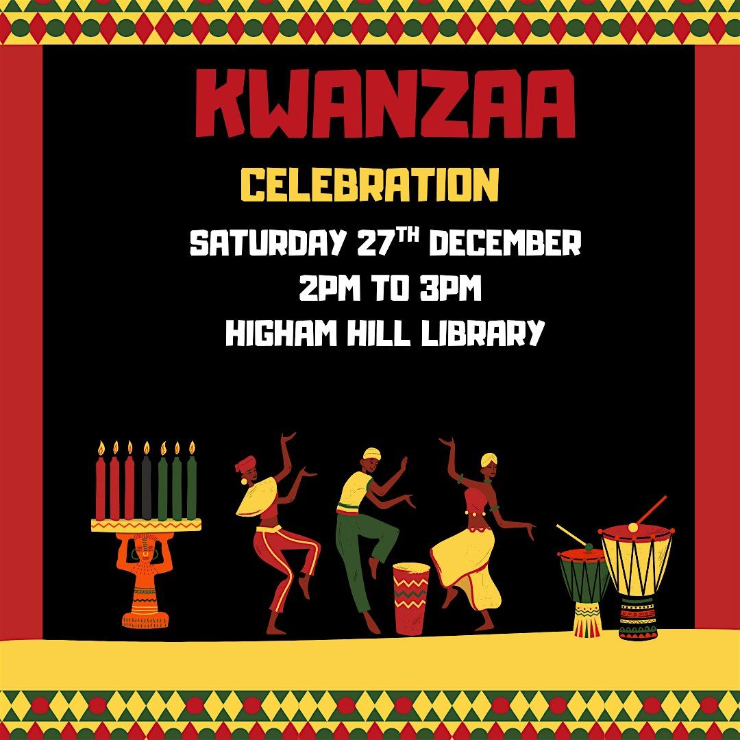 Kwanzaa Celebration @ Higham Hill Library