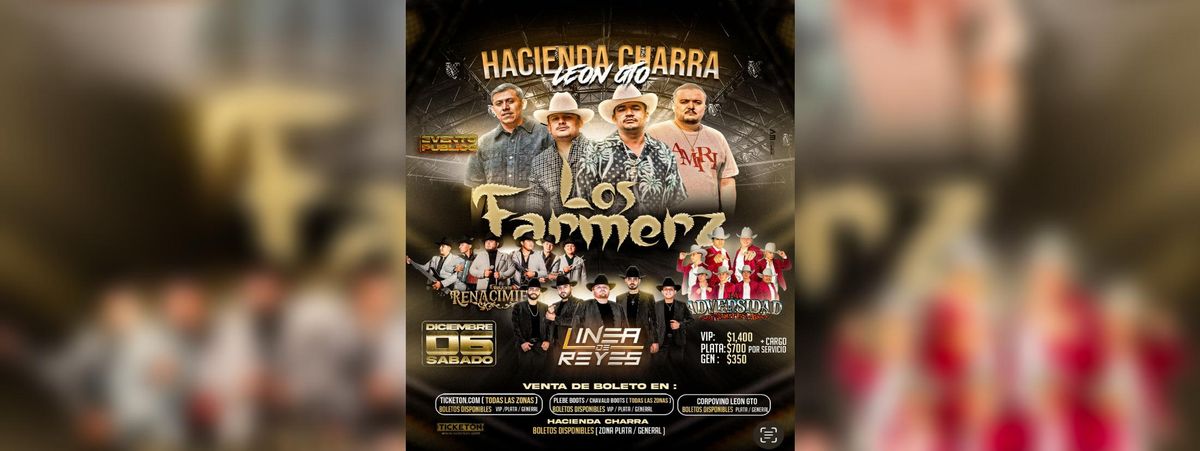LOS FARMERZ Y LINEA DE REYES*