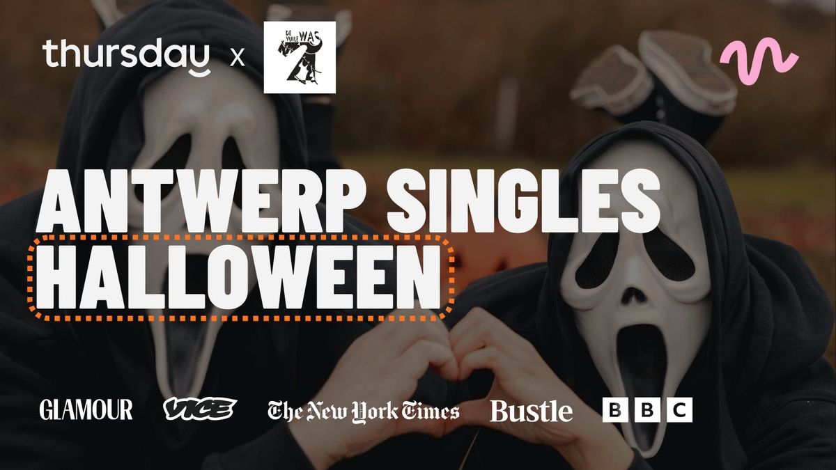 Thursday | Singles-only Halloween at De Vuile Was | Antwerp