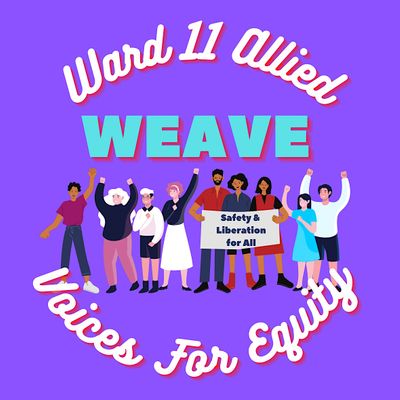 Ward Eleven Allied Voices for Equity (WEAVE)